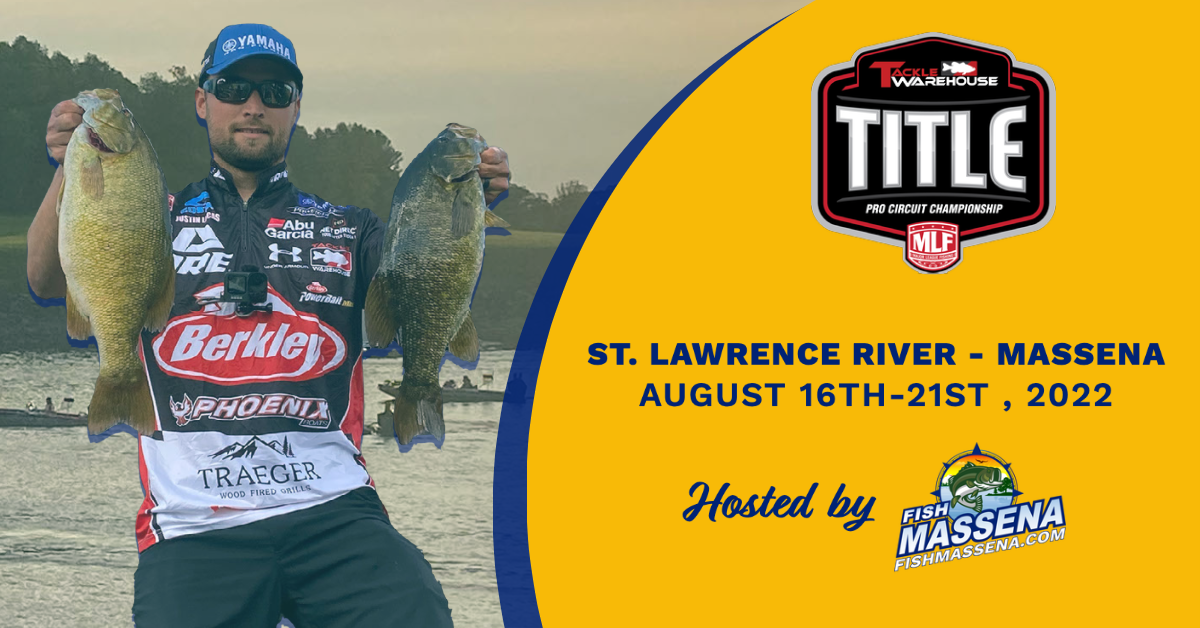 2022 Tackle Warehouse Pro Circuit Title Championship On St Lawrence River